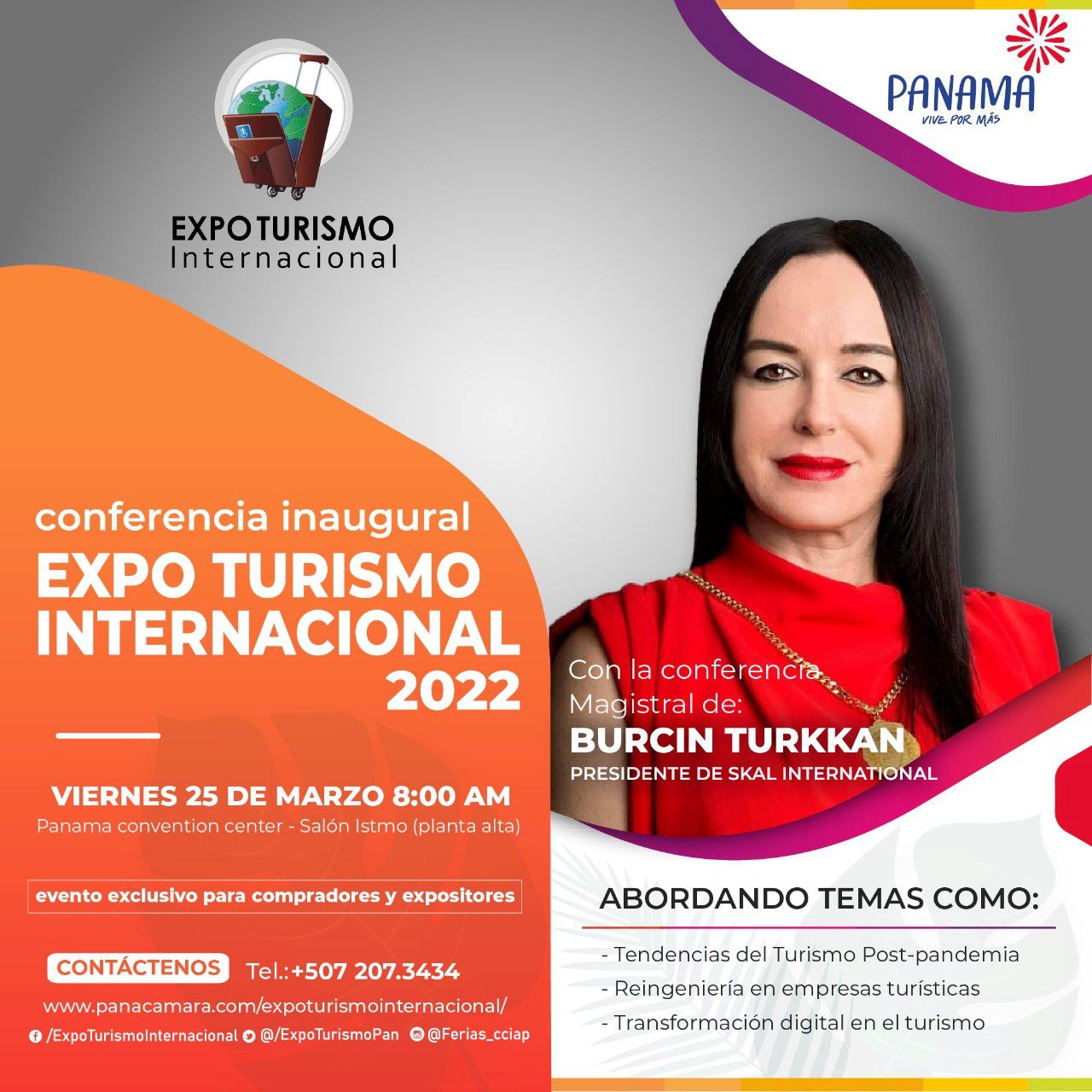 Burcin Turkkan, President of Skål International, to give the opening speech at Expo Turismo Internacional (Panama)